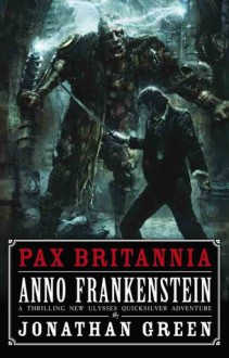 Anno Frankenstein - Jonathan Green