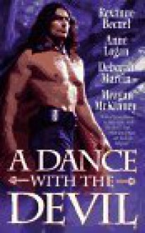 A Dance With the Devil - Rexanne Becnel, Anne Logan, Deborah Martin, Meagan McKinney