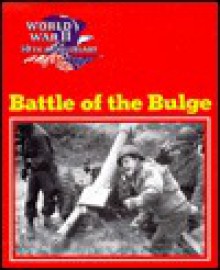 Battle of the Bulge - Crestwood, Jean F. Blashfield