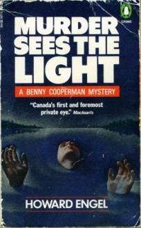 Murder Sees the Light - Howard Engel