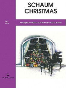 Schaum Christmas: C -- The Purple Book - Wesley Schaum