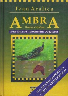 Ambra: Roman s ključem - Ivan Aralica