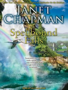 Spellbound Falls - Janet Chapman, Allyson Ryan