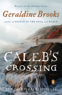 Caleb's Crossing - Geraldine Brooks