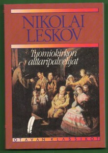 Tuomiokirkon alttaripalvelijat - Nikolai Leskov