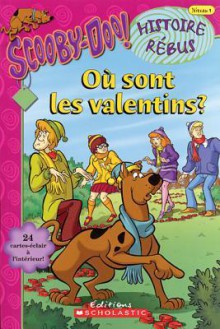 Où Sont Les Valentins? - Robin Wasserman