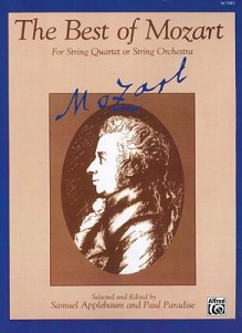 The Best of Mozart: Score - Samuel Applebaum, Paul Paradise