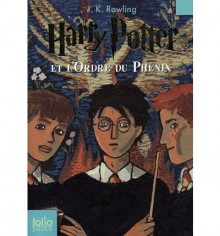 Harry Potter Et L'Ordre Du Phenix - J.K. Rowling