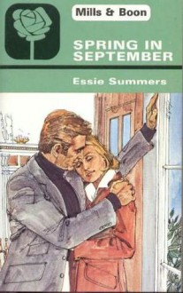 Spring in September - Essie Summers