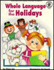 Whole Language for the Holidays - Flora Joy