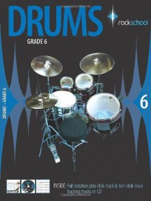 Better Drums with Rockschool: Grade 6 - Simon Pitt, Jeremy Ward, Simon Troup