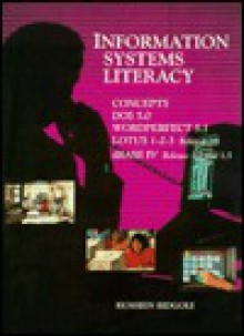 Information Systems Literacy - Hossein Bidgoli