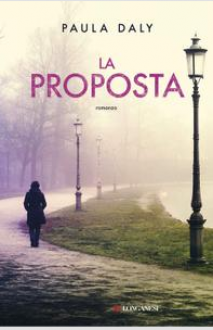 La proposta - Paula Daly, A. Biavasco, V. Guani