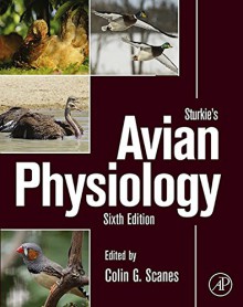 Sturkie's Avian Physiology - Colin G. Scanes