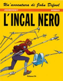 L'incal nero - Alejandro Jodorowsky, Mœbius