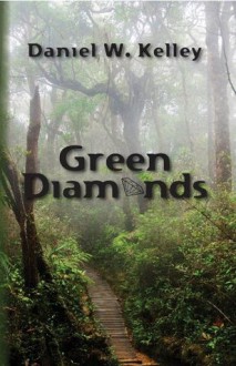 Green Diamonds - Daniel Kelley