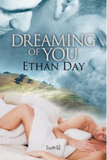 Dreaming of You - Ethan Day