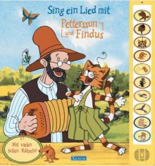 Sing ein Lied mit Pettersson und Findus - Sven Nordqvist