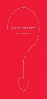 Why We Need Love - Simon Van Booy