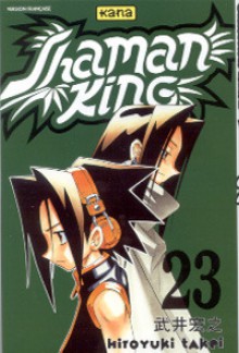 Shaman King tome 23 - Hiroyuki Takei