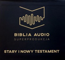 Biblia Audio superprodukcja Stary i Nowy Testament - praca zbiorowa