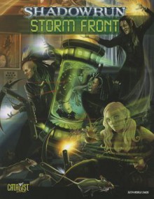 Shadowrun Storm Front - Catalyst Game Labs