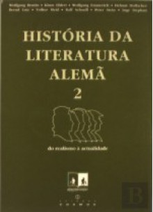 História da Literatura Alemã II - Do Realismo à Actualidade - Wolfgang Beutin