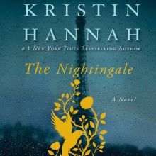 The Nightingale - Polly Stone, Kristin Hannah