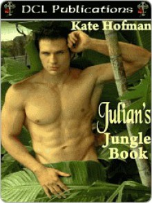 Julian's Jungle Book - Kate Hofman