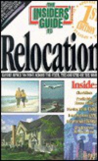 The Insiders' Guide to Relocation - Beverly Roman