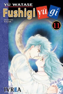 Fushigi Yûgi #11 - Yuu Watase, Marcelo Vicente