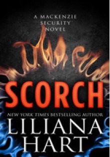 Scorch - Liliana Hart