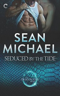 Seduced by the Tide - Sean Michael