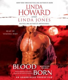 Blood Born - Linda Howard, Linda Winstead Jones