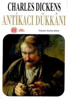 Antikacı Dükkanı (The Old Curiosity Shop) - Charles Dickens