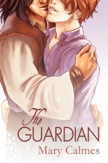 The Guardian - Mary Calmes