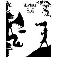 Hunters of the Dark Omnibus 1 - Dave Ferraro