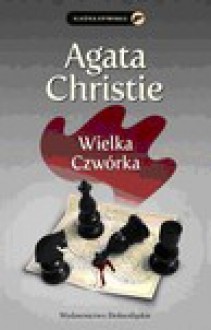 Wielka Czwórka - Agatha Christie