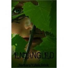 Entangled - Barbara Ellen Brink