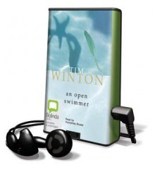 An Open Swimmer (Audio) - Tim Winton, Humphrey Bower