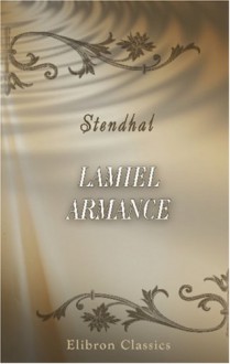 Lamiel. Armance - Stendhal