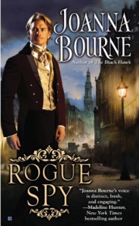 Rogue Spy - Joanna Bourne