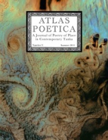 Atlas Poetica 9 : A Journal of Poetry of Place in Contemporary Tanka - M. Kei