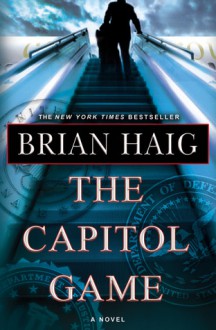 The Capitol Game - Brian Haig