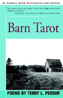 Barn Tarot - Terry Persun