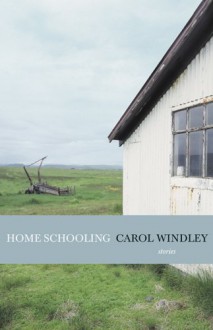 Home Schooling - Carol Windley