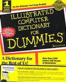 PCs For Dummies, 7E/Illustrated Computer Dictionary FD, 3E - Dan Gookin