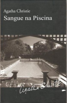 Sangue na Piscina - Isabel Alves, Agatha Christie