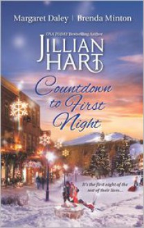 Countdown to First Night: Winter's HeartSnowbound at New YearA Kiss at Midnight - Jillian Hart, Margaret Daley, Brenda Minton