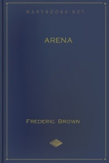 Arena - Fredric Brown